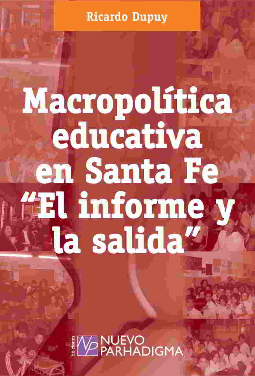 Macropolítica Educativa en Santa Fe